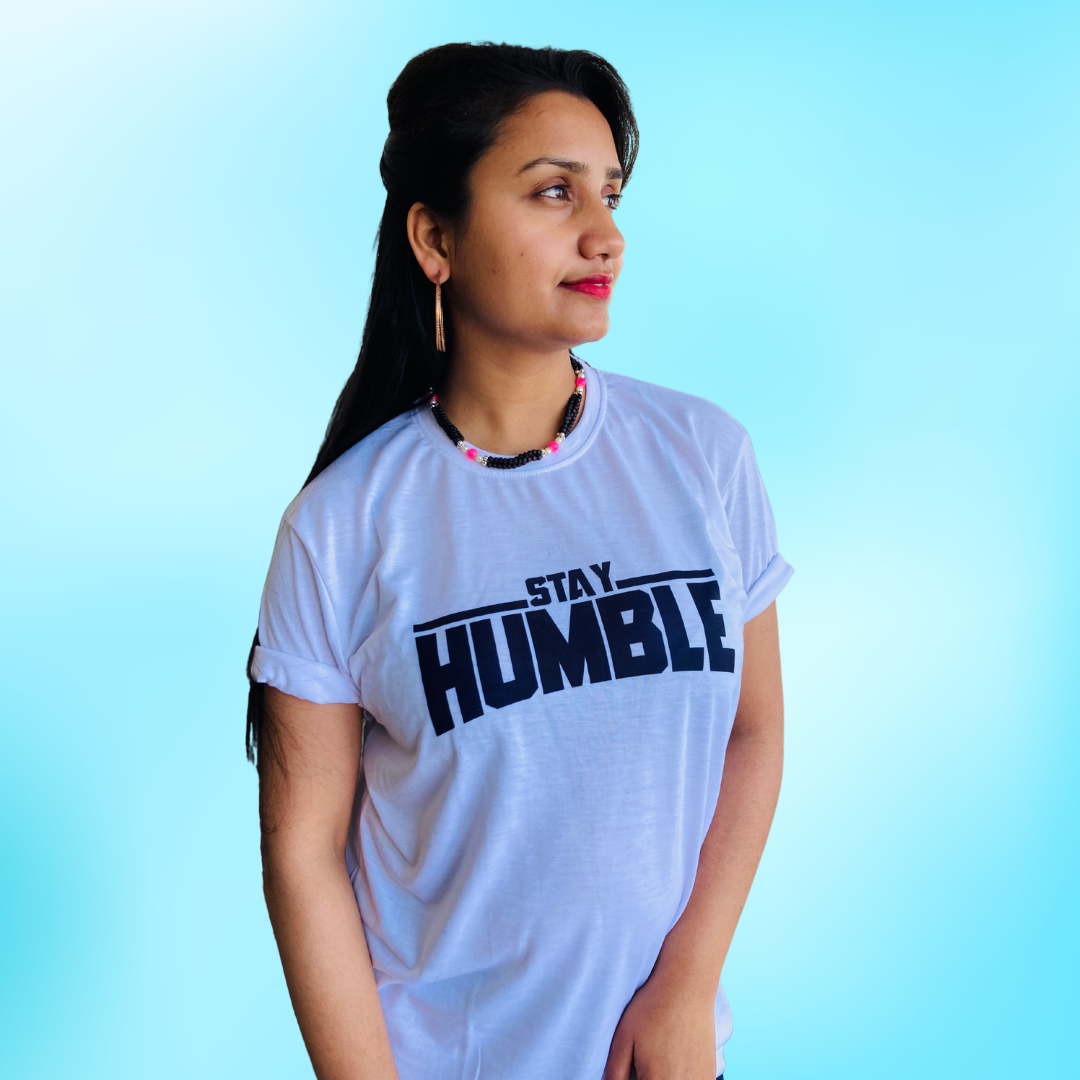 Stay Humble Unisex round neck T-shirt