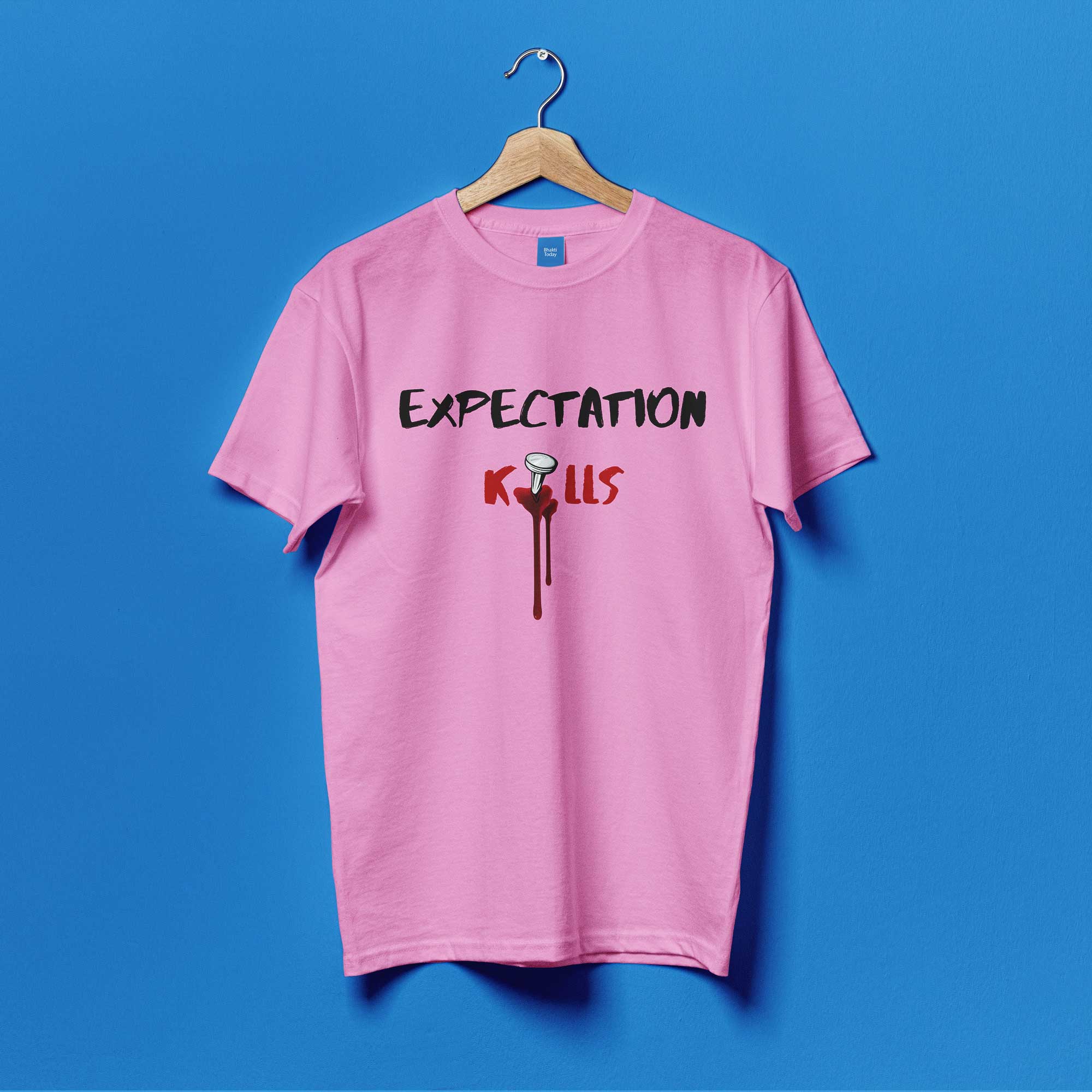 Expectation Kills Unisex Round neck T-shirt